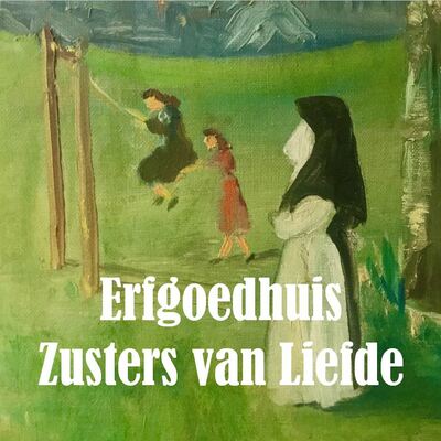 Erfgoedhuis zusters van Liefde JM